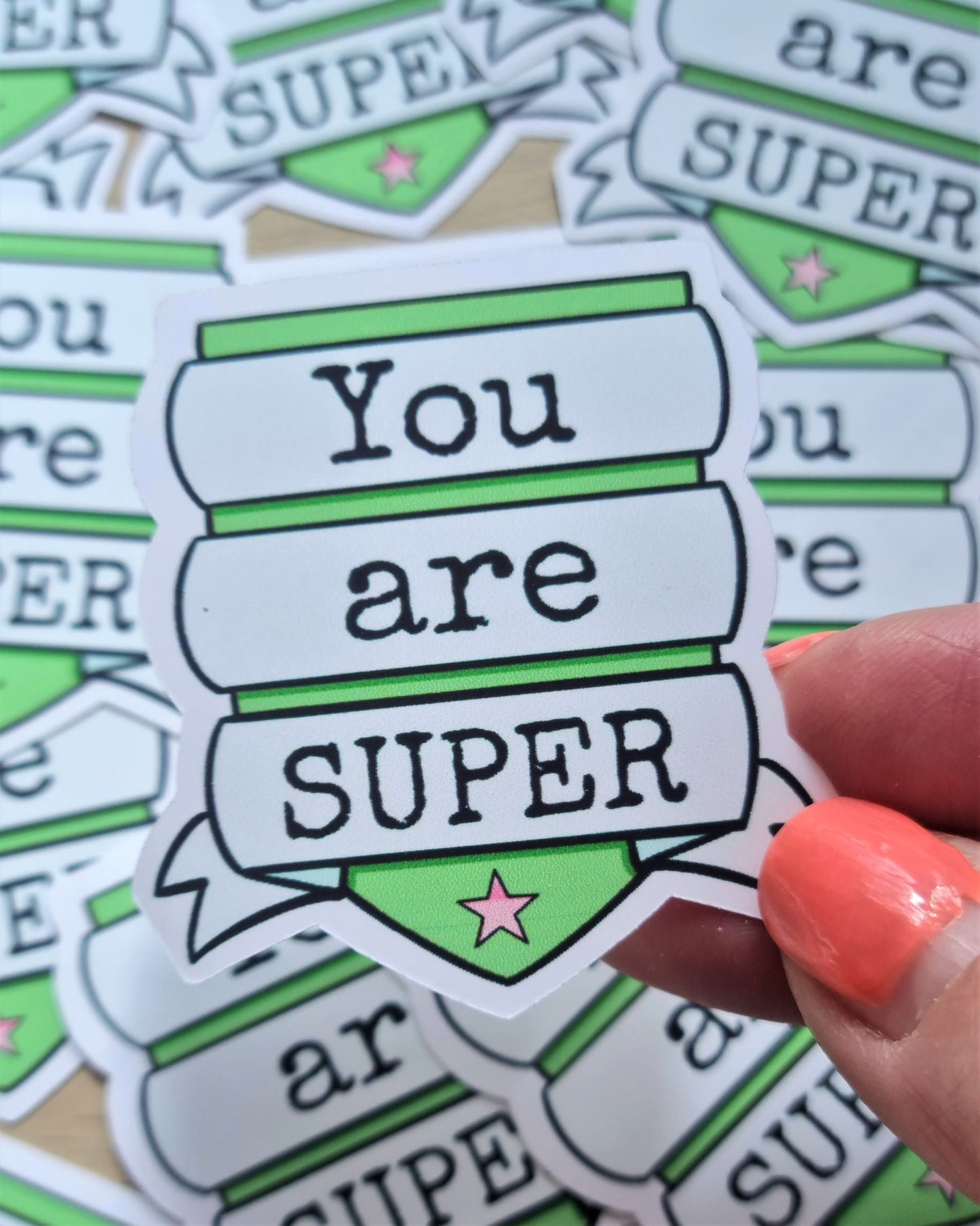 You Are Super Sticker