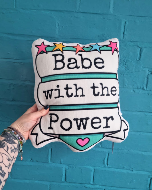 Babe With The Power Cushion