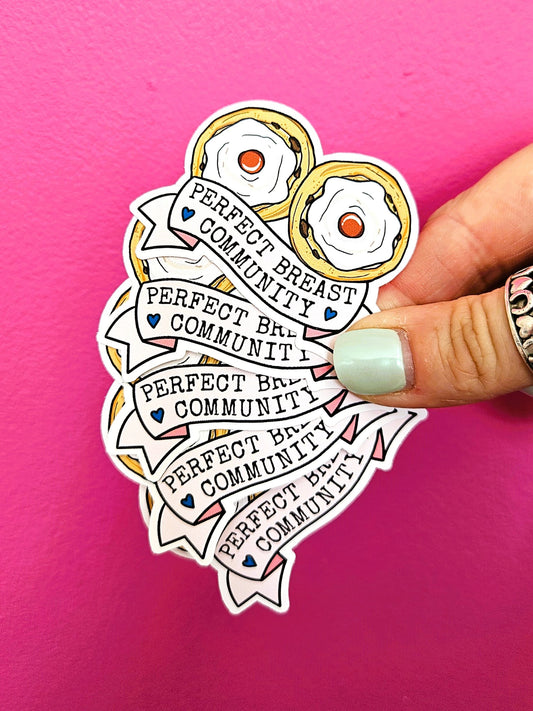 Perfect Breast Community Sticker