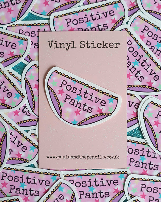 Positive Pants Sticker